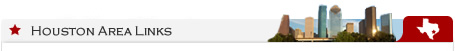 Houston Area Links