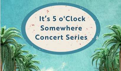 /images/newsimage/10708/410x240/5_oclock_somewhere_concert_series.jpg