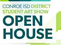 Conroe ISD to Hold District Art Show Open House
